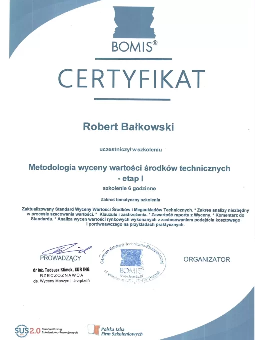 Certyfikat Uczestnictwa w Szkoleniu Metodologia Wyceny Wartości Środków Technicznych - Etap 1 Robert Bałkowski